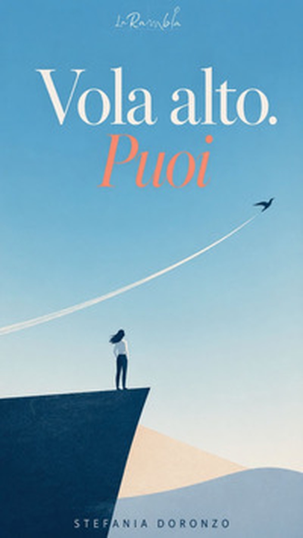 Vola alto. Puoi - Librerie.coop