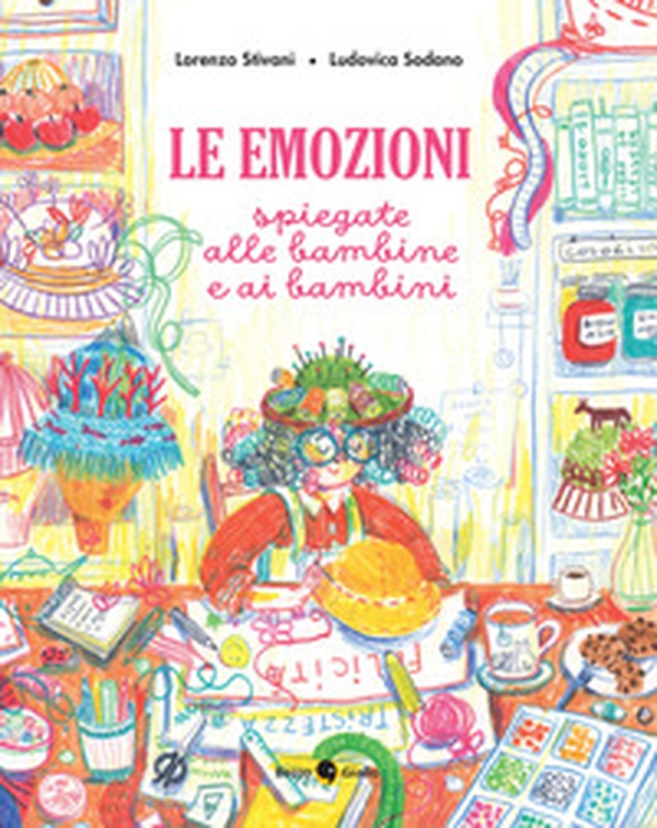 Le emozioni spiegate alle bambine e ai bambini - Librerie.coop Le emozioni spiegate alle bambine e ai bambini - Librerie.coop