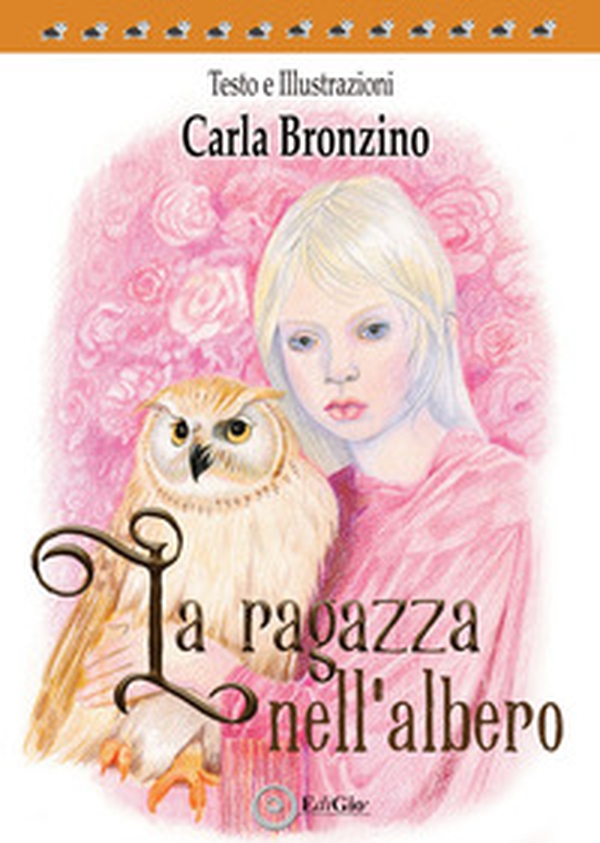 La ragazza nell'albero - Librerie.coop La ragazza nell'albero - Librerie.coop