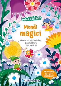 Mondi magici. Mini sticker - Librerie.coop