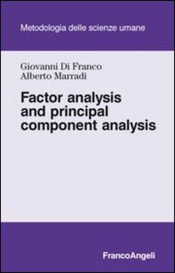 Factor analysis and principal component analysis - Librerie.coop Factor analysis and principal component analysis - Librerie.coop