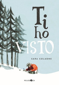 Ti ho visto - Librerie.coop