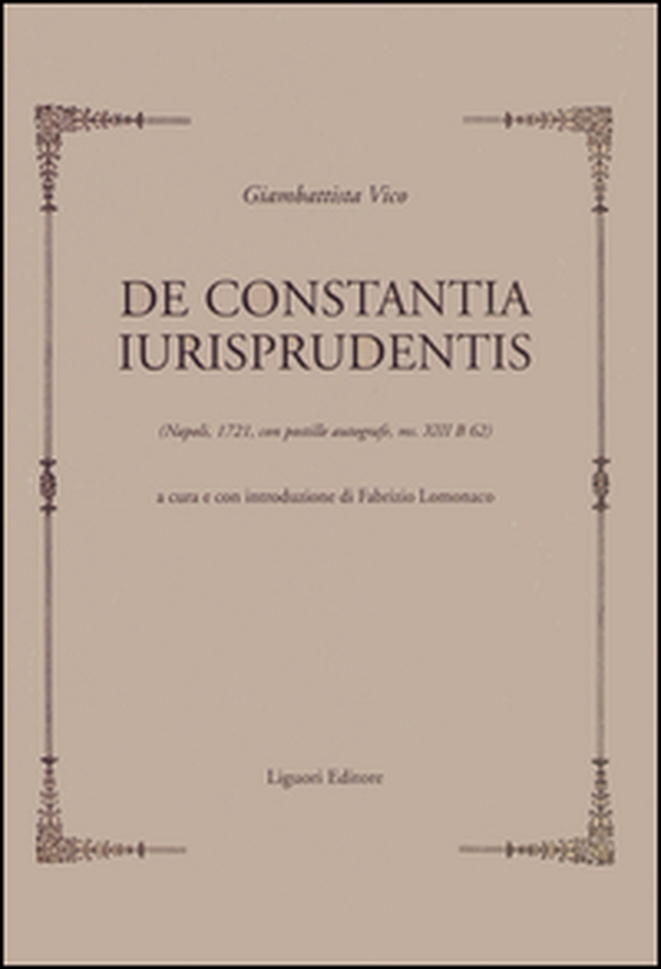 De constantia iurisprudentis (Napoli 1721, con postille autografe, ms.XIII B 62) - Librerie.coop De constantia iurisprudentis (Napoli 1721, con postille autografe, ms.XIII B 62) - Librerie.coop