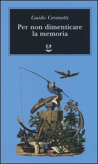 Per non dimenticare la memoria - Librerie.coop