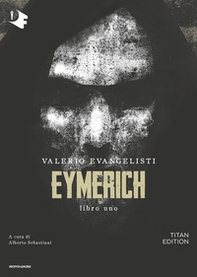 Eymerich. Titan edition - Vol. 1 - Librerie.coop