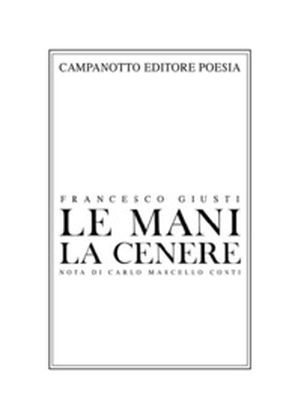 Le mani la cenere - Librerie.coop Le mani la cenere - Librerie.coop