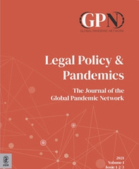 Legal policy & pandemics. The journal of the Global Pandemic Network - Librerie.coop