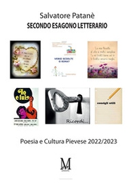 Secondo esagono letterario. Poesia e cultura pievese 2022-2023 - Librerie.coop