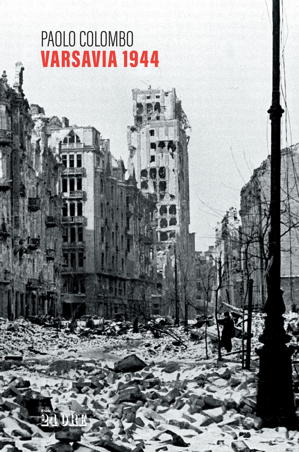 Varsavia 1944 - Librerie.coop Varsavia 1944 - Librerie.coop