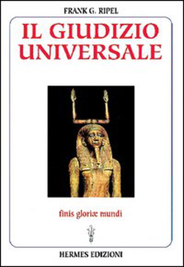 Il giudizio universale. Finis gloriae mundi - Librerie.coop Il giudizio universale. Finis gloriae mundi - Librerie.coop