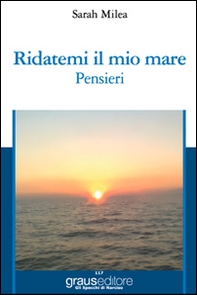 Ridatemi il mio mare - Librerie.coop