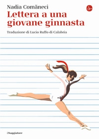 Lettera a una giovane ginnasta - Librerie.coop Lettera a una giovane ginnasta - Librerie.coop