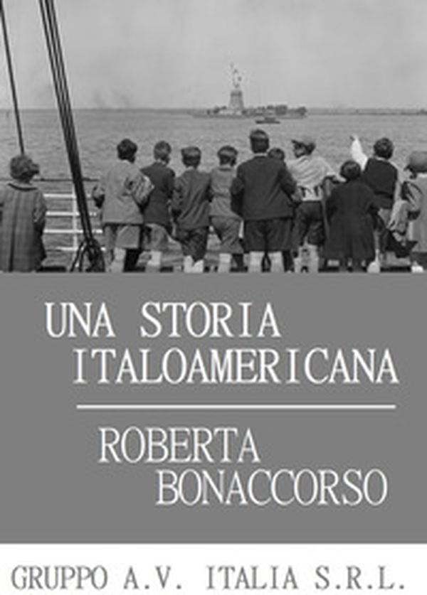 Una storia italo americana - Librerie.coop Una storia italo americana - Librerie.coop