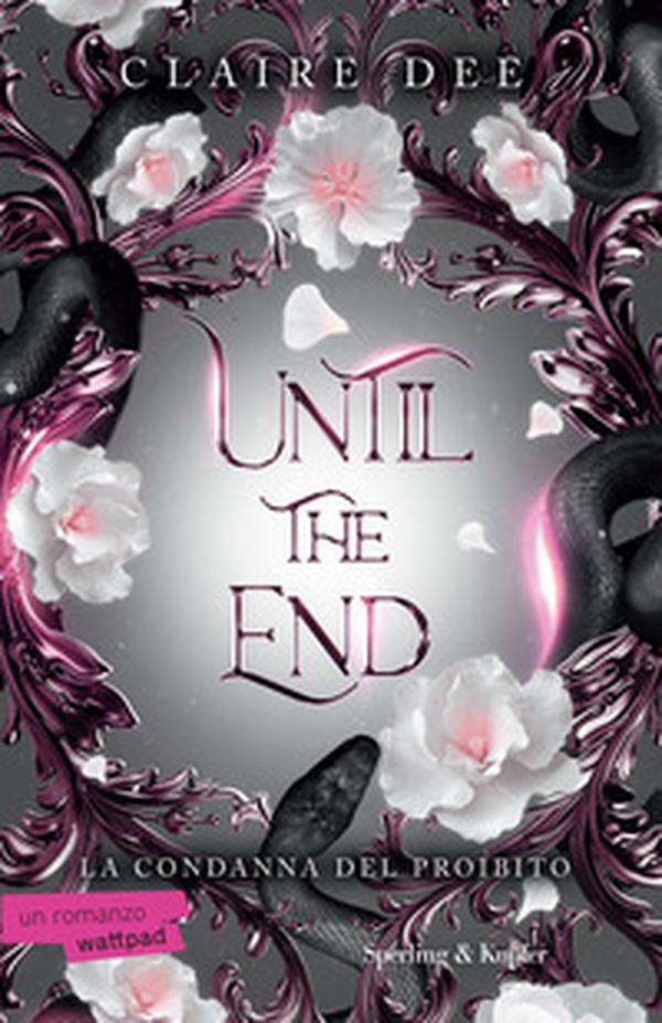 Until the end. La condanna del proibito - Librerie.coop Until the end. La condanna del proibito - Librerie.coop