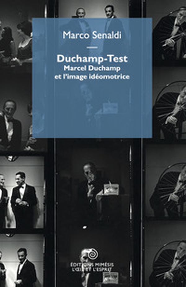 Duchamp-Test. Marcel Duchamp et l'image idéomotrice - Librerie.coop Duchamp-Test. Marcel Duchamp et l'image idéomotrice - Librerie.coop