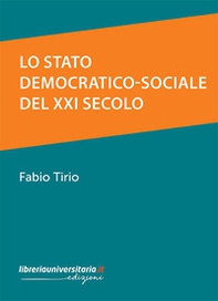 Lo Stato democratico-sociale del XXI secolo - Librerie.coop