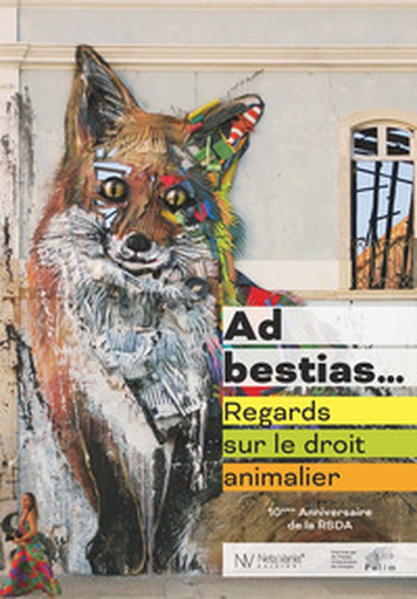 Ad bestias... Regards sur le droit animalier - Librerie.coop Ad bestias... Regards sur le droit animalier - Librerie.coop