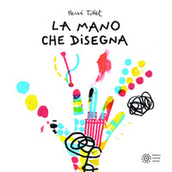 La mano che disegna - Librerie.coop La mano che disegna - Librerie.coop