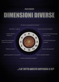 Dimensioni diverse... e se tutto questo capitasse a te? - Librerie.coop Dimensioni diverse... e se tutto questo capitasse a te? - Librerie.coop