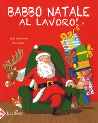 Babbo Natale al lavoro! - Librerie.coop Babbo Natale al lavoro! - Librerie.coop