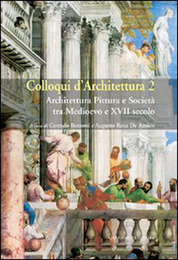 Colloqui d'architettura - Vol. 2 - Librerie.coop Colloqui d'architettura - Vol. 2 - Librerie.coop