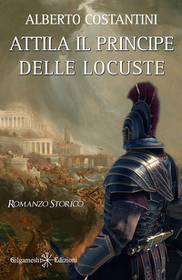 Attila il principe delle locuste - Librerie.coop Attila il principe delle locuste - Librerie.coop
