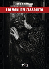I demoni dell'assoluto - Librerie.coop