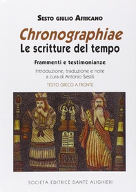 Chronographiae. Le scritture del tempo. Frammenti e testimonianze - Librerie.coop