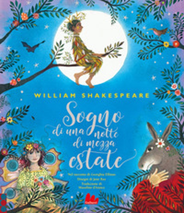 Sogno di una notte di mezza estate - Librerie.coop Sogno di una notte di mezza estate - Librerie.coop