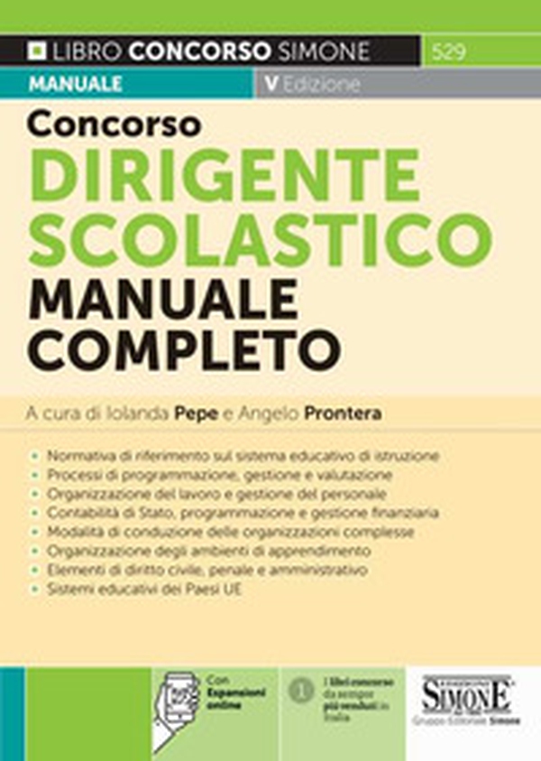 Concorso dirigente scolastico. Manuale completo per la preparazione - Librerie.coop Concorso dirigente scolastico. Manuale completo per la preparazione - Librerie.coop