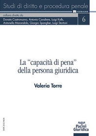 La «capacità di pena» della persona giuridica - Librerie.coop La «capacità di pena» della persona giuridica - Librerie.coop