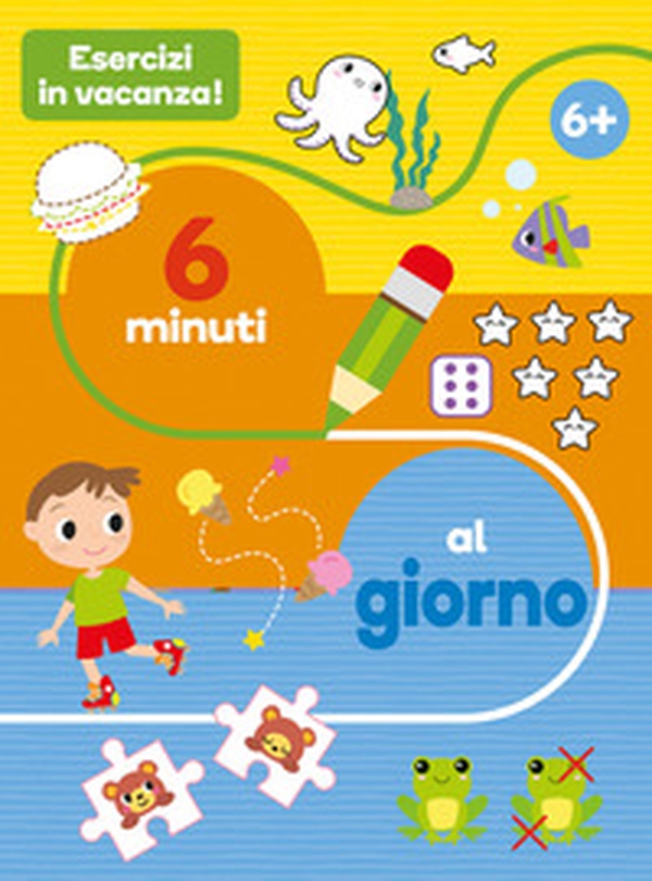 Esercizi in vacanza! 6 minuti al giorno - Librerie.coop