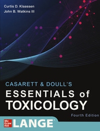Casarett & Doull's essentials of toxicology - Librerie.coop