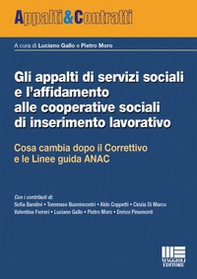 Gli appalti di servizi sociali e l'affidamento alle cooperative sociali di inserimento lavorativo - Librerie.coop