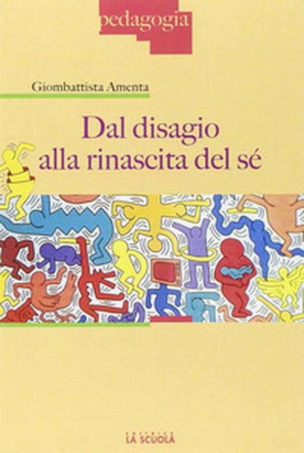 Dal disagio alla rinascita del sé - Librerie.coop Dal disagio alla rinascita del sé - Librerie.coop