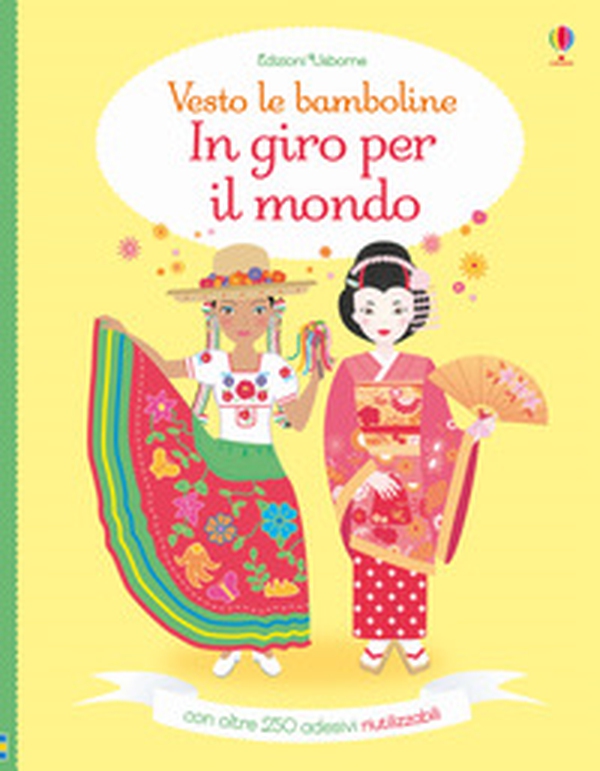 In giro per il mondo. Vesto le bamboline - Librerie.coop In giro per il mondo. Vesto le bamboline - Librerie.coop