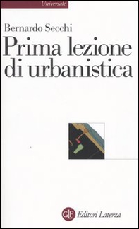 Prima lezione di urbanistica - Librerie.coop
