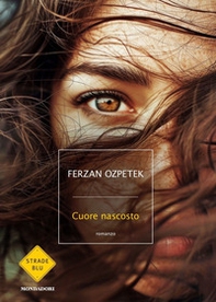Cuore nascosto - Librerie.coop Cuore nascosto - Librerie.coop
