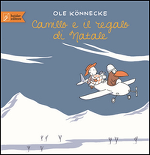 Camillo e il regalo di Natale - Librerie.coop Camillo e il regalo di Natale - Librerie.coop