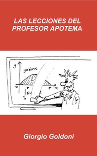 Las lecciones del profesor Apotema - Librerie.coop