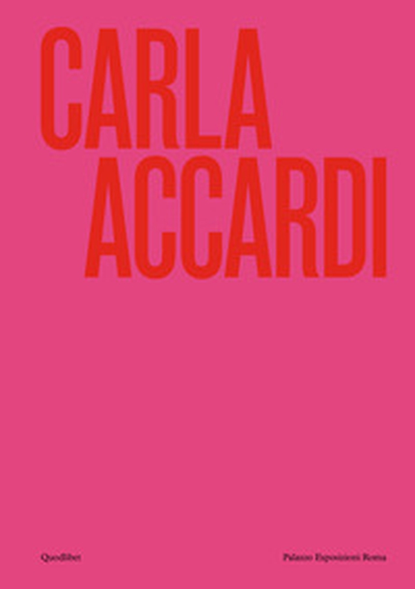 Carla Accardi. Catalogo della mostra (Roma, 6 marzo-1 settembre 2024). Ediz. inglese - Librerie.coop Carla Accardi. Catalogo della mostra (Roma, 6 marzo-1 settembre 2024). Ediz. inglese - Librerie.coop