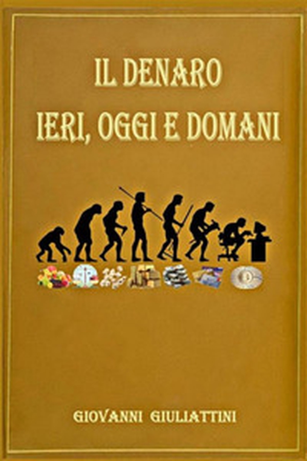 Il denaro: ieri, oggi e domani - Librerie.coop Il denaro: ieri, oggi e domani - Librerie.coop