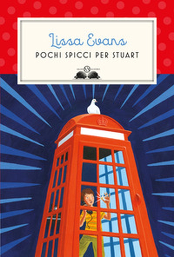 Pochi spicci per Stuart - Librerie.coop Pochi spicci per Stuart - Librerie.coop