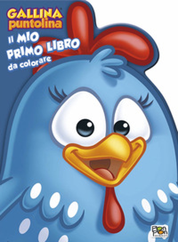 Gallina Puntolina. Il mio primo libro da colorare - Librerie.coop Gallina Puntolina. Il mio primo libro da colorare - Librerie.coop