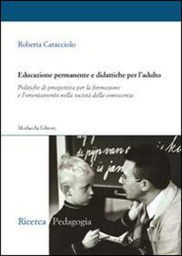 Educazione permanente e didattiche per l'adulto - Librerie.coop Educazione permanente e didattiche per l'adulto - Librerie.coop
