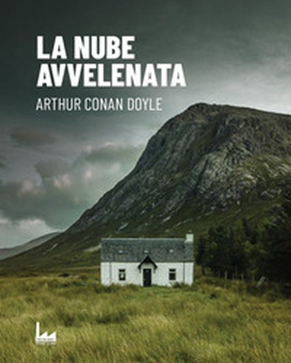 La nube avvelenata - Librerie.coop La nube avvelenata - Librerie.coop