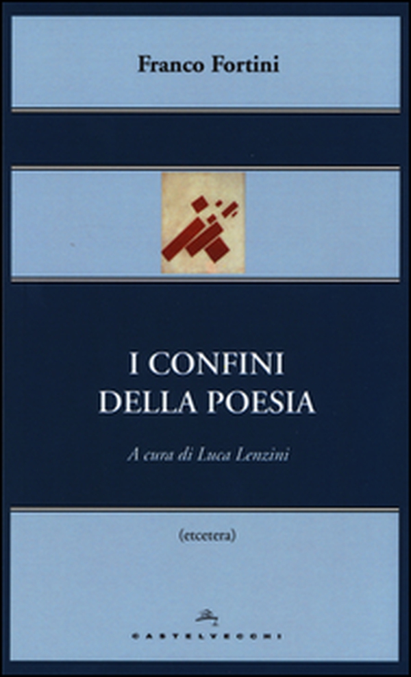 I confini della poesia - Librerie.coop I confini della poesia - Librerie.coop