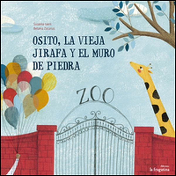 Osito, la vieja jirafa y el muro de piedra - Librerie.coop Osito, la vieja jirafa y el muro de piedra - Librerie.coop