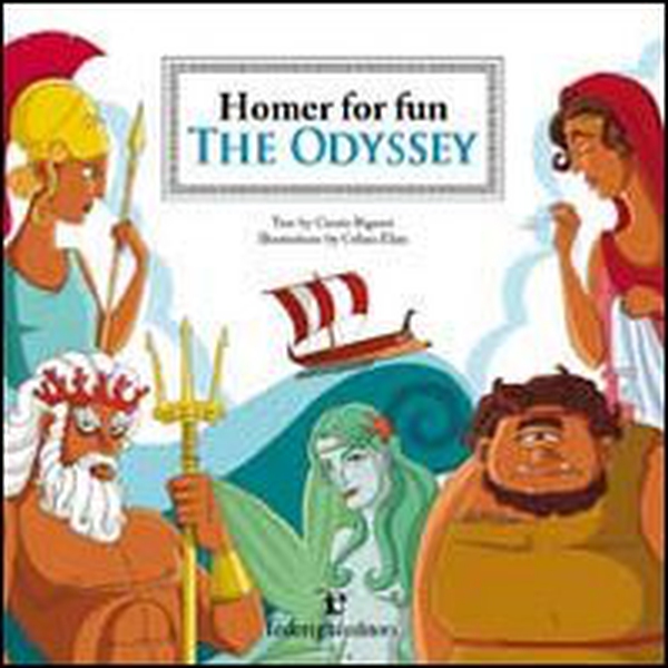 The Odyssey. Homer for fun - Librerie.coop The Odyssey. Homer for fun - Librerie.coop