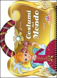 Costumi del mondo. Con adesivi - Librerie.coop